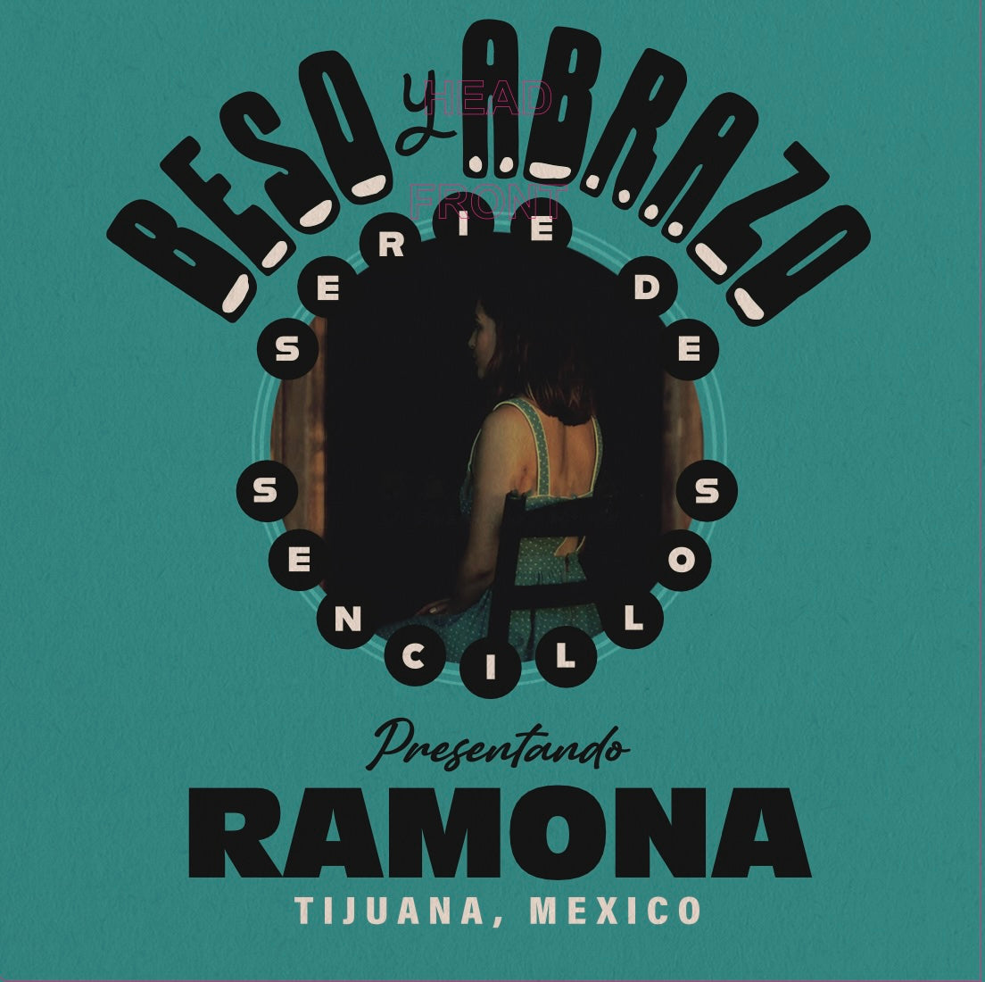 RAMONA (Serie de Sencillos) 7" VINYL SINGLE